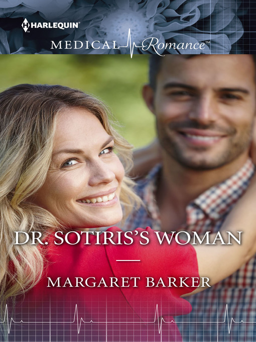 Title details for Dr. Sotiris's Woman by Margaret Barker - Available
